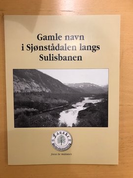 Omslag - Gamle navn i Sjønstådalen langs Sulisbanen
