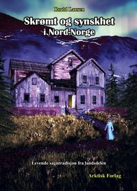 Omslag - Skrømt og synskhet i Nord-Norge