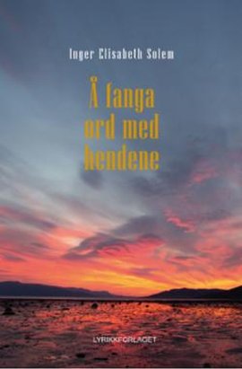 Omslag - Å fanga ord med hendene